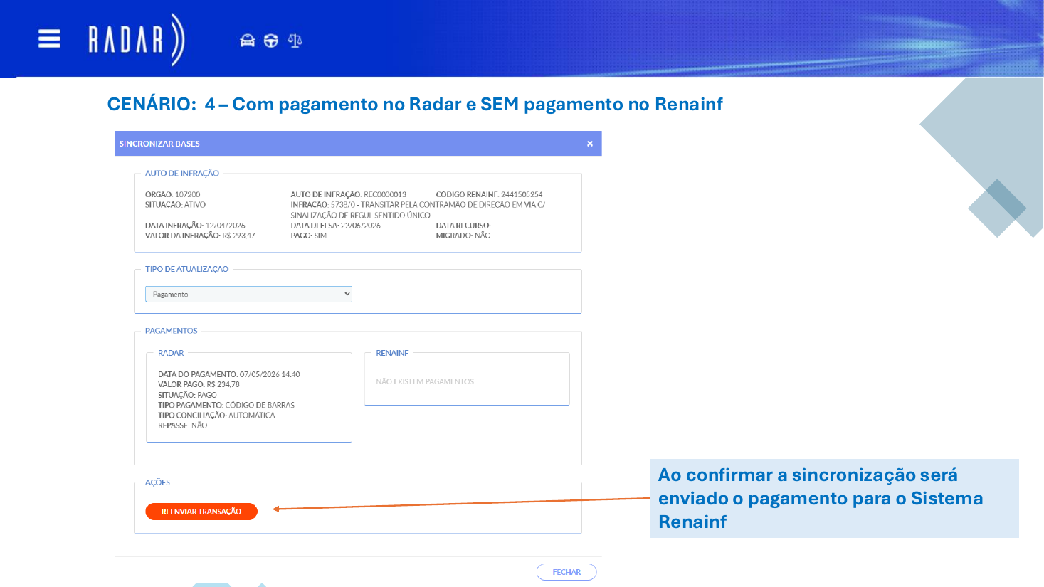 Cenário 4 - reenviar transação
